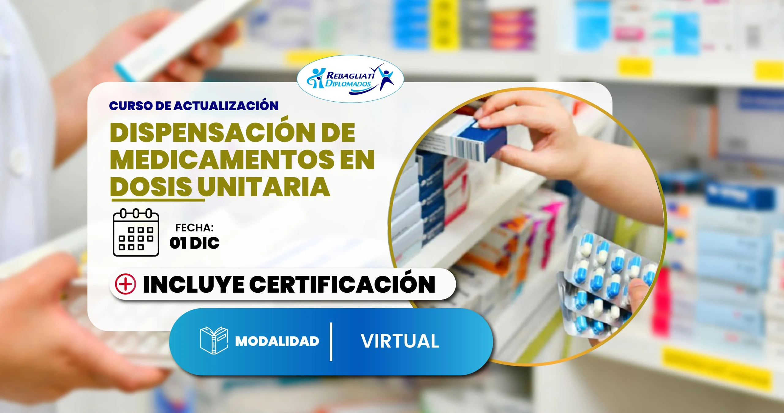 Dispensación de medicamentos en dosis unitaria