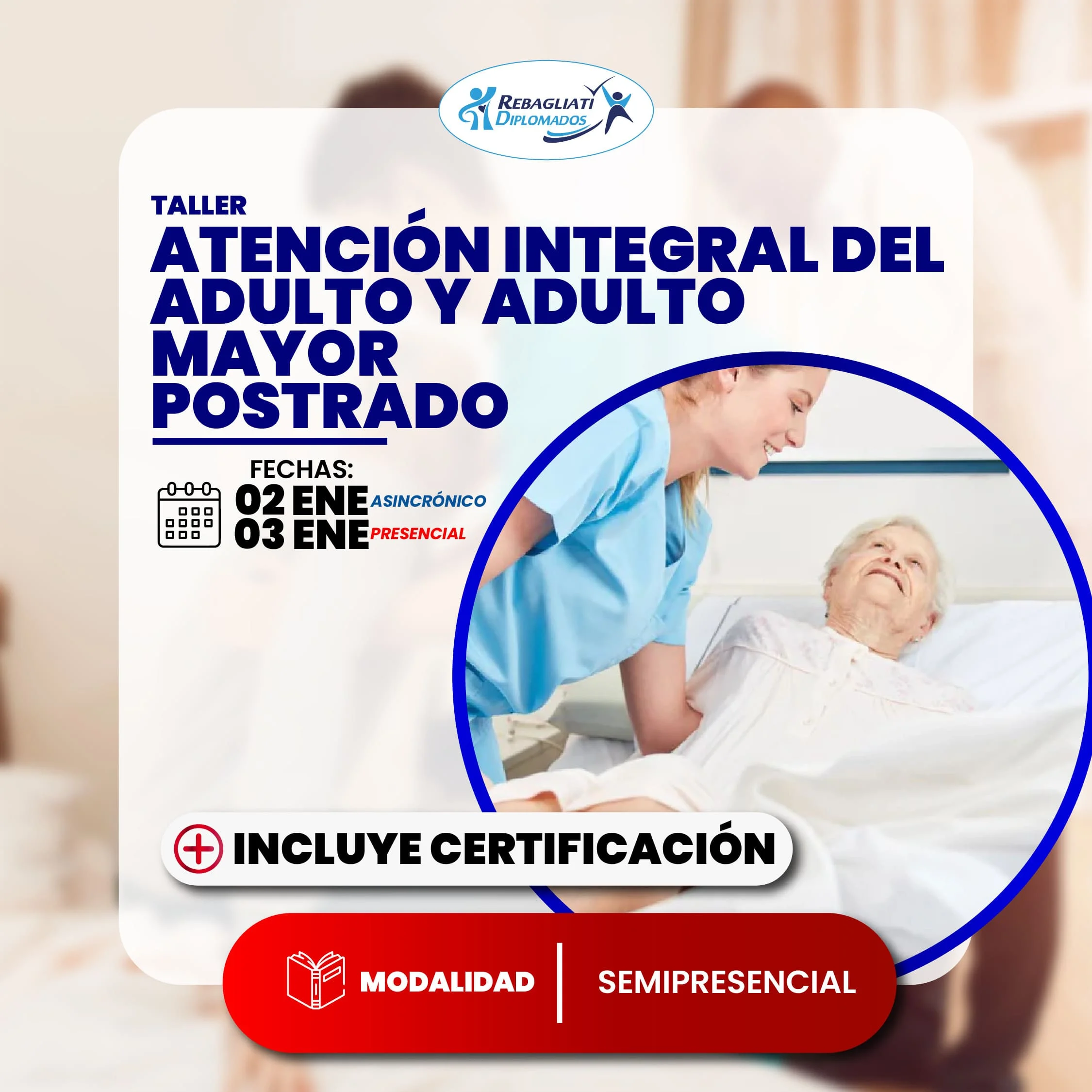 Taller atención integral del adulto y adulto mayor postrado