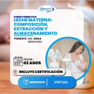 Curso: Leche Materna: Composición, Extracción y Almacenamiento