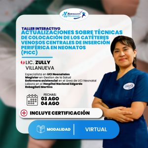 Curso: Técnicas de Colocación de Catéteres Venosos Centrales de Inserción Periférica en Neonatos (PICC)