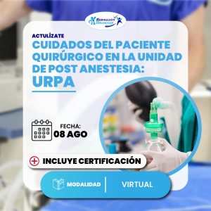 Curso cuidados del paciente quirúrgico en la unidad de post anestesia: urpa