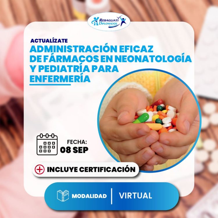 Administración eficaz de fármacos en neonatología y pediatría para enfermería