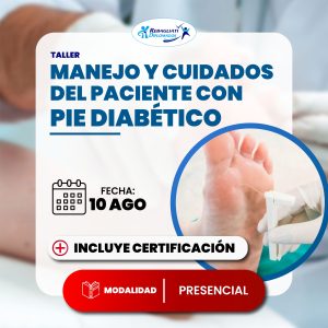 Taller Manejo Y Cuidados Del Paciente Con Pie Diabético