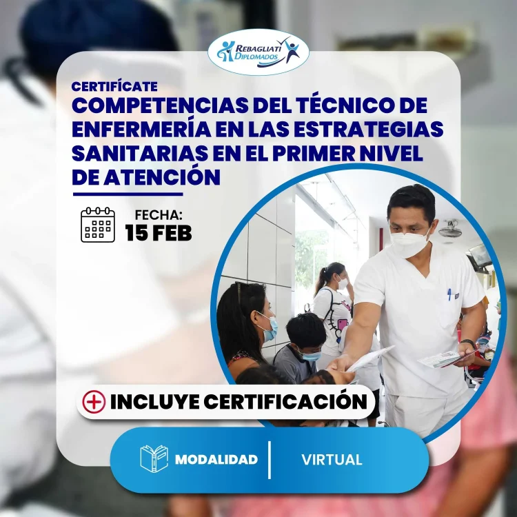 Certifícate Competencias Del Técnico De Enfermería En Las Estrategias Sanitarias En El Primer Nivel De Atención