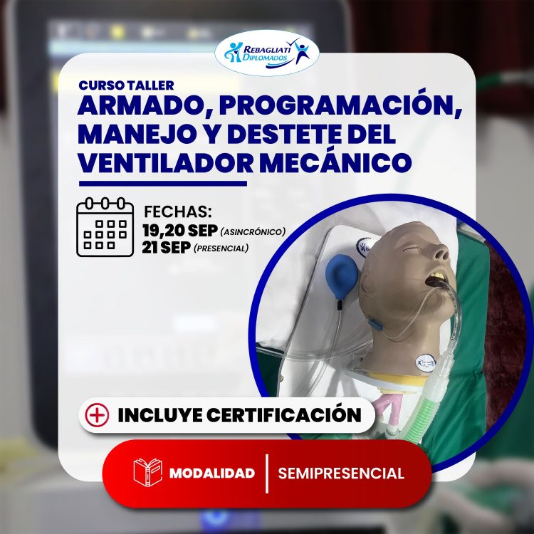 Armado, programación, manejo y destete del ventilador mecánico