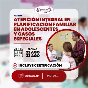 Curso atención integral en planificación familiar en adolescentes y casos especiales