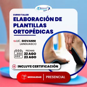 Curso elaboración de plantillas ortopédicas