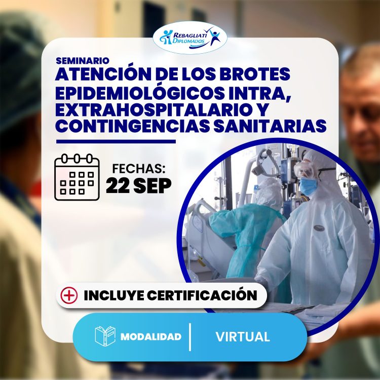 Atención de los brotes epidemiológicos intra, extrahospitalario y contingencias sanitarias