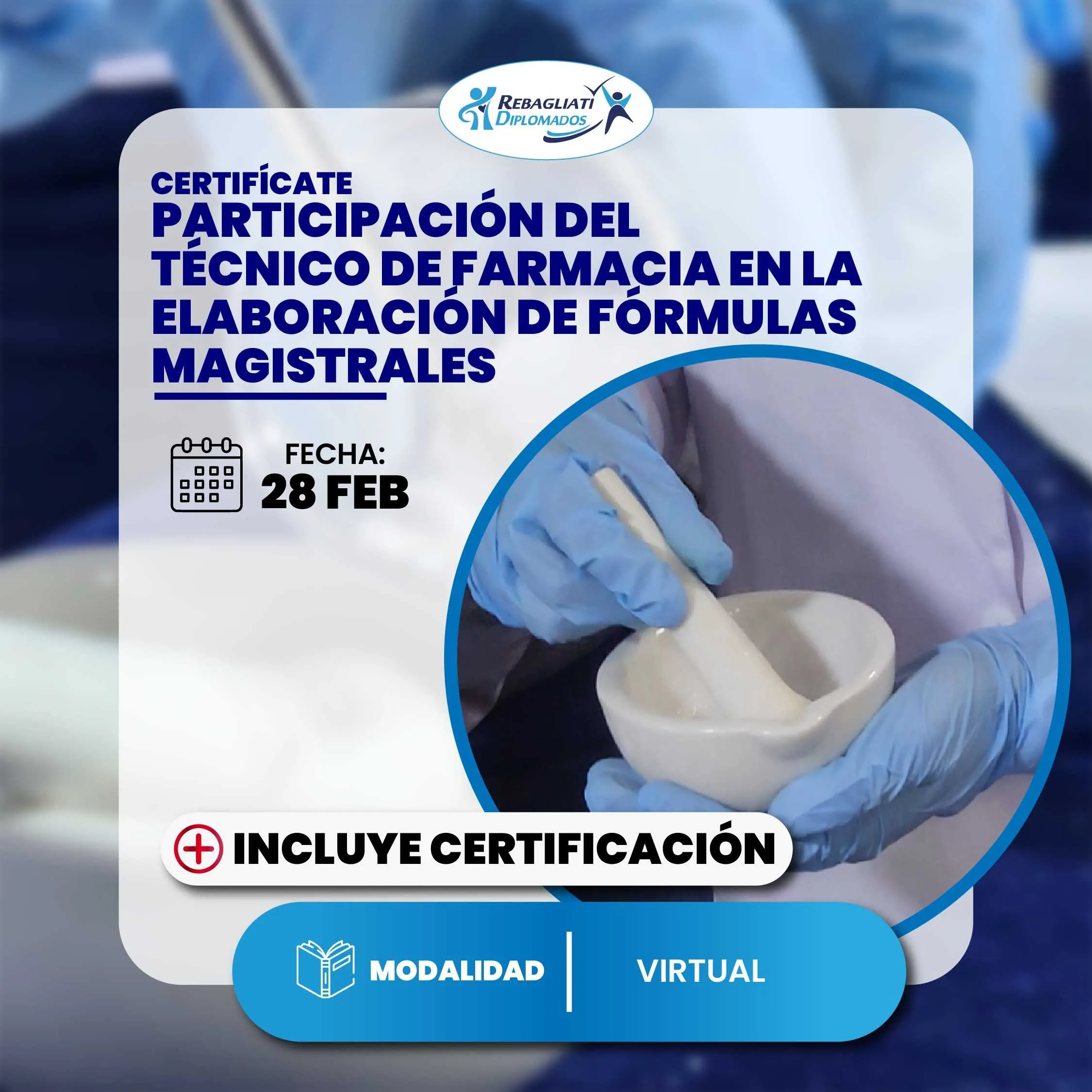 Certifícate Participación Del Técnico De Farmacia En La Elaboración De Fórmulas Magistrales