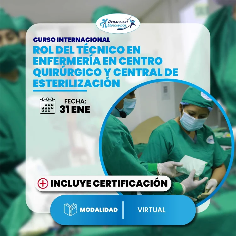 Curso Internacional Rol Del Técnico En Enfermería En Centro Quirúrgico Y Central De Esterilización