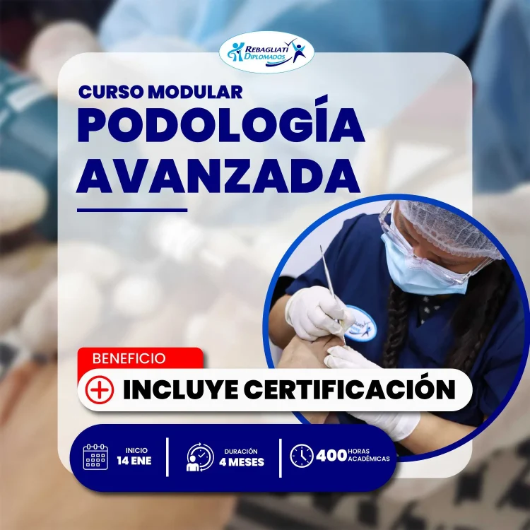 Curso Modular Podología Avanzada