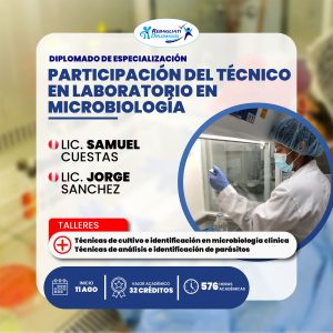 Diplomado De Especialización Participación Del Técnico En Laboratorio En Microbiología