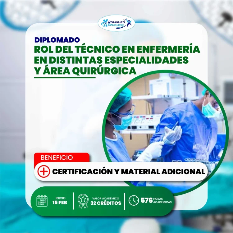 Diplomado Rol Del Técnico En Enfermería En Distintas Especialidades Y Área Quirúrgica