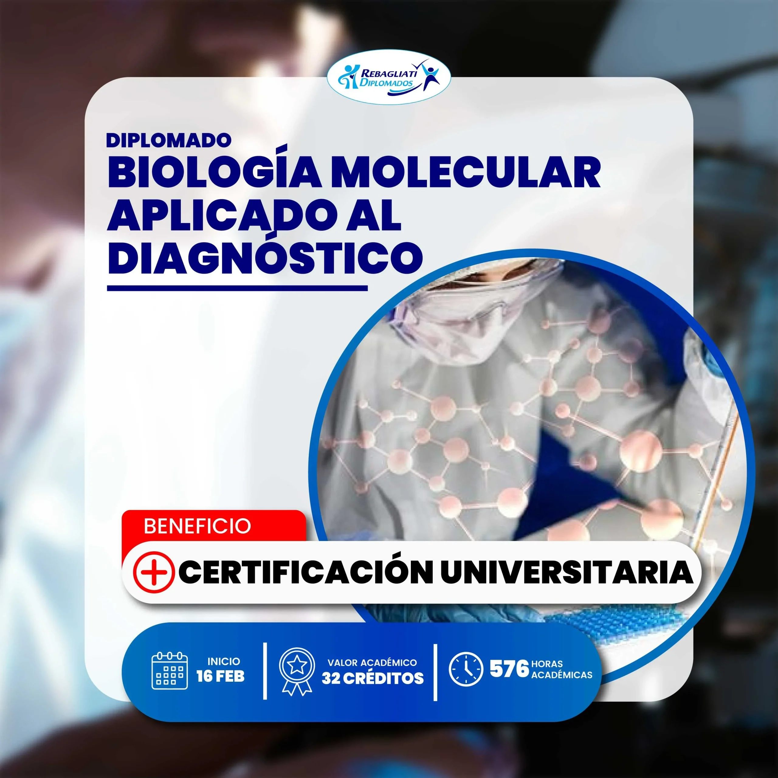 Diplomado Biología Molecular Aplicado Al Diagnóstico