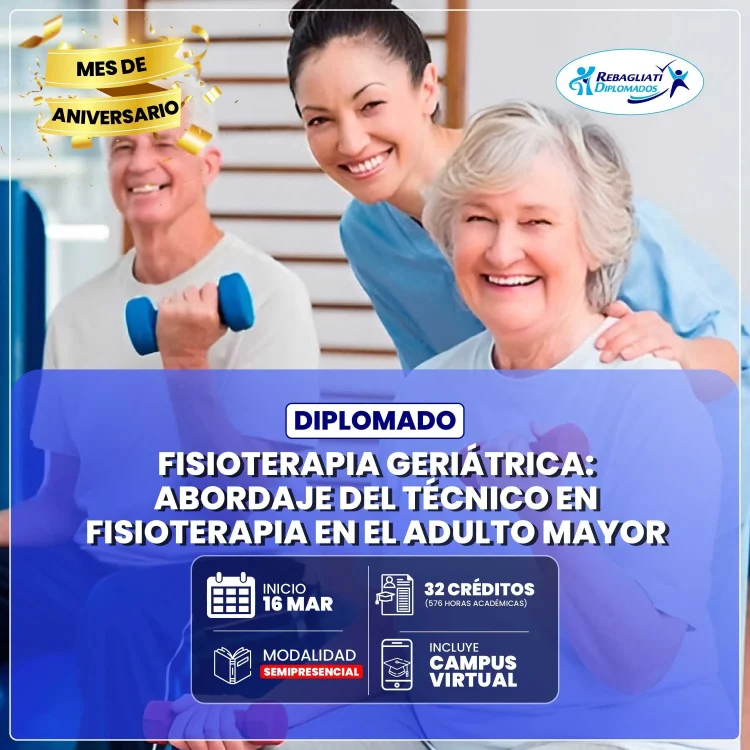 Diplomado fisioterapia geriátrica: abordaje del técnico en fisioterapia en el adulto mayor