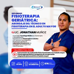 Diplomado Fisioterapia Geriátrica: Abordaje Del Técnico En Fisioterapia En El Adulto Mayor